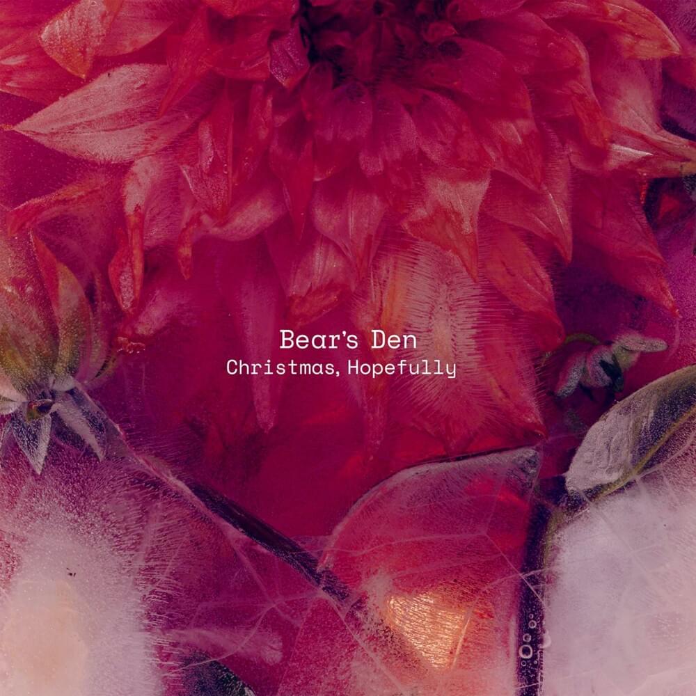 Bear's Den - Christmas, Hopefully EP