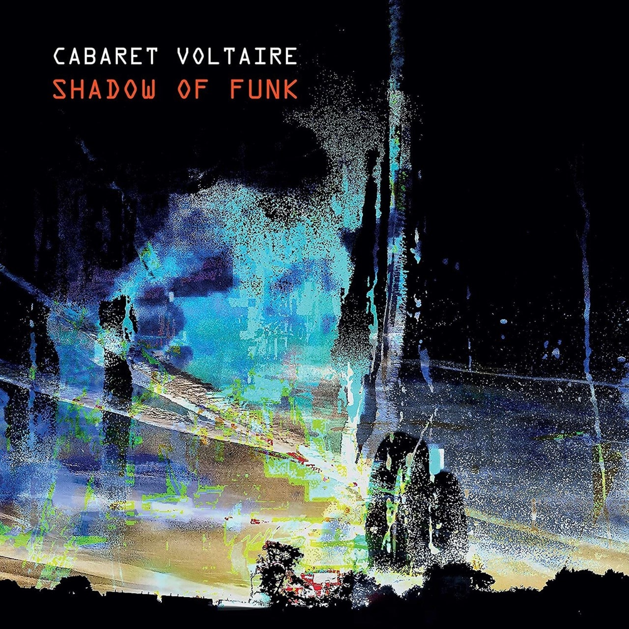 Cabaret Voltaire - Shadow Of Funk EP