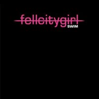Fell City Girl - Swim