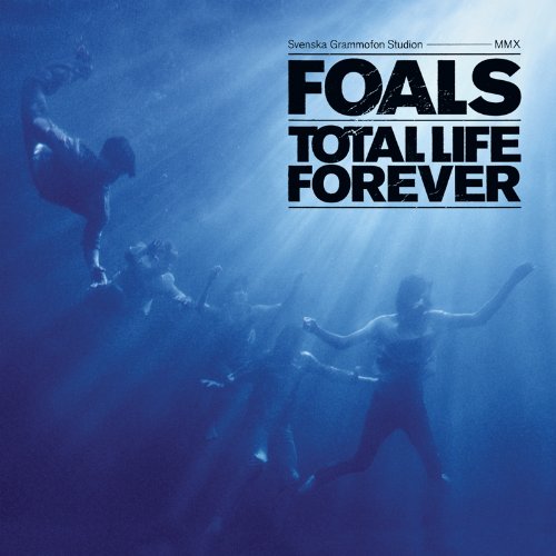 Chronique album : Foals - Total Life Forever - Sound Of Violence