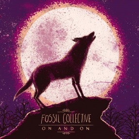 Fossil Collective - On And On