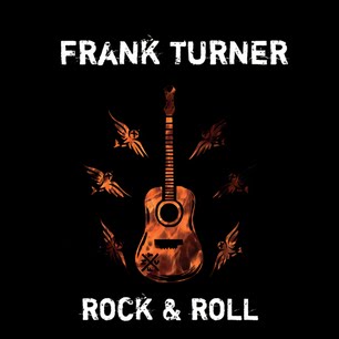 Frank Turner - Rock & Roll