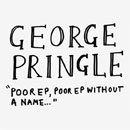 George Pringle - Poor EP, Poor EP Without A Name...