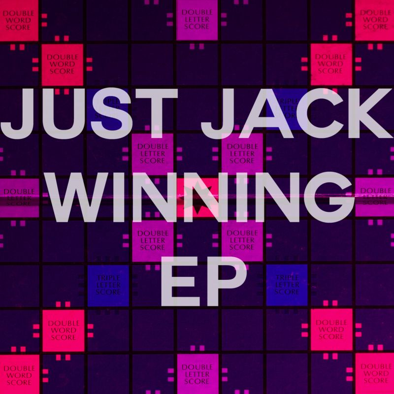 Just Jack - Winning EP