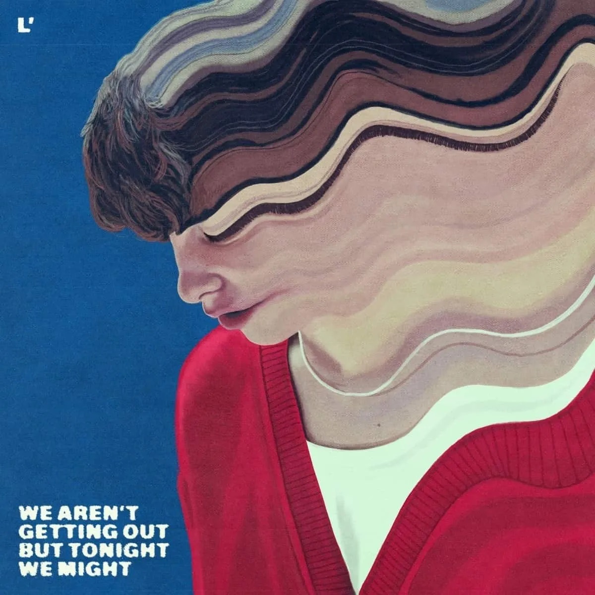 L'objectif - We Aren't Getting Out But Tonight We Might EP