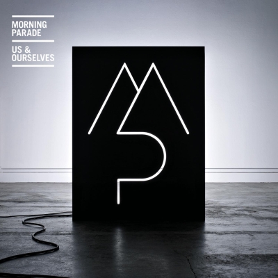 Morning Parade - Us & Ourselves EP