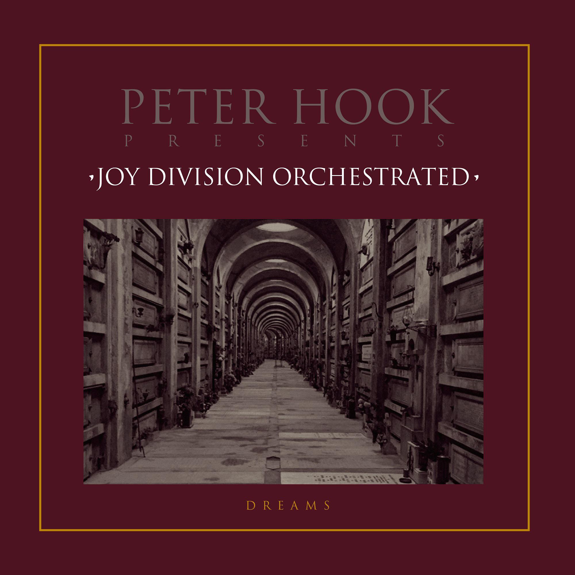 Peter Hook - Peter Hook Presents Joy Division Orchestrated (Dreams EP)