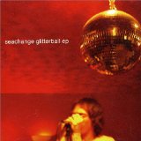 Seachange - Glitterball Ep