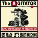 The Agitator - Get Ready/Let's Start Marching