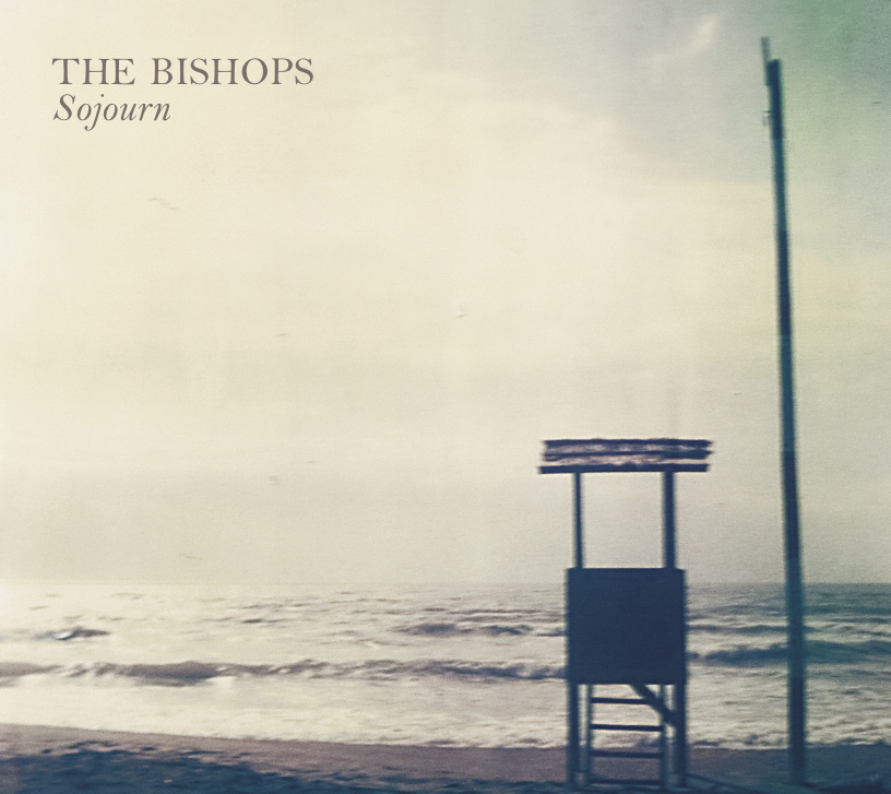 The Bishops - Sojourn EP