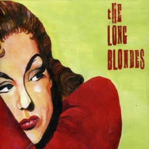 The Long Blondes - Appropriation (By Any Other Name)