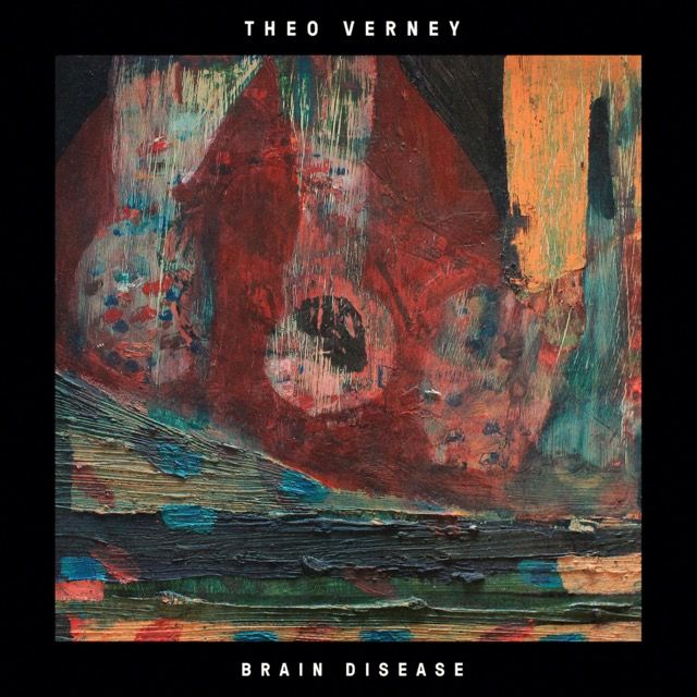Theo Verney - Brain Disease EP