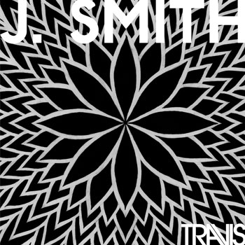 Travis - J.Smith