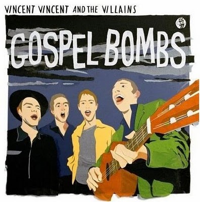 Vincent Vincent & The Villains