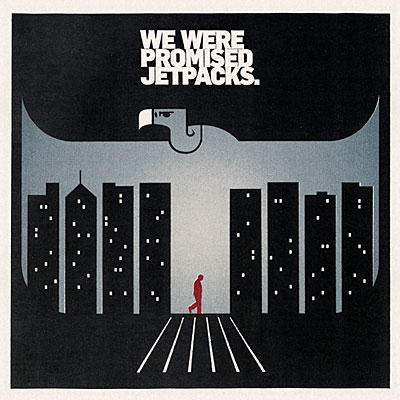 We Were Promised Jetpacks