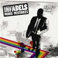 Infadels - Make Mistakes