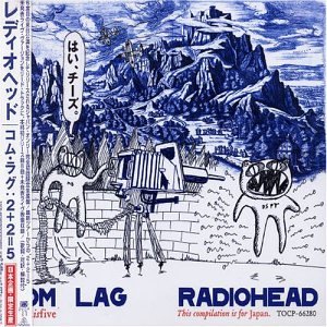 Radiohead - Com Lag : 2+2=5