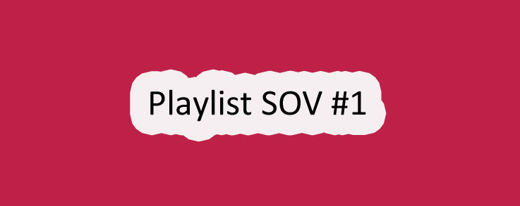 Playlist SOV #1