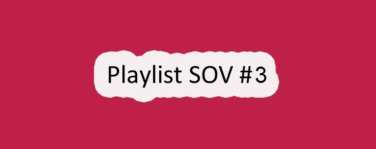 Playlist SOV #3