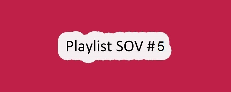 Playlist SOV #5